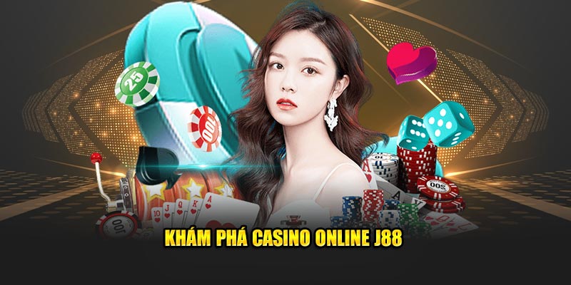 Khám phá về casino Baccarat tại J88
