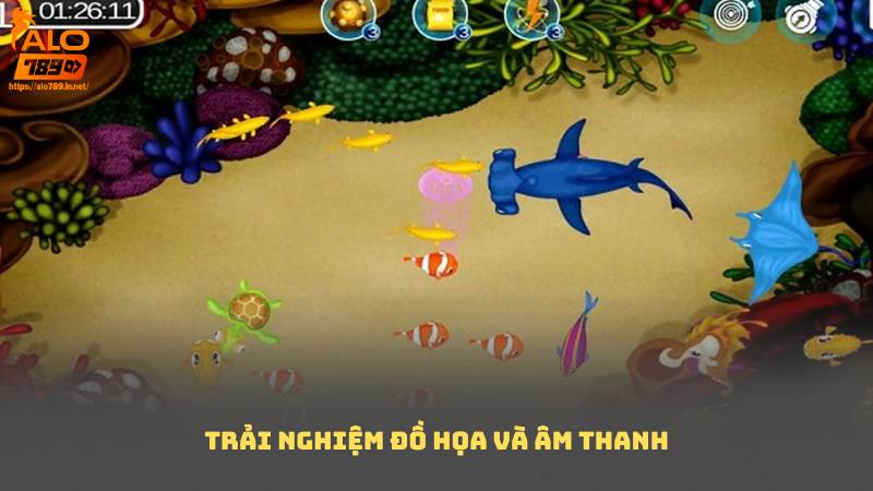 Trải nghiệm đồ họa và âm thanh