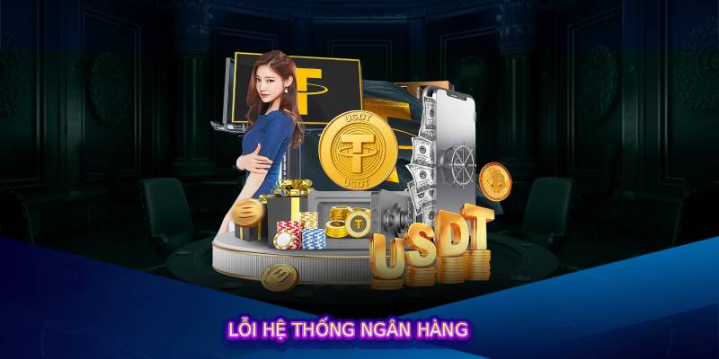 Lỗi Hệ Thống Ngân Hàng